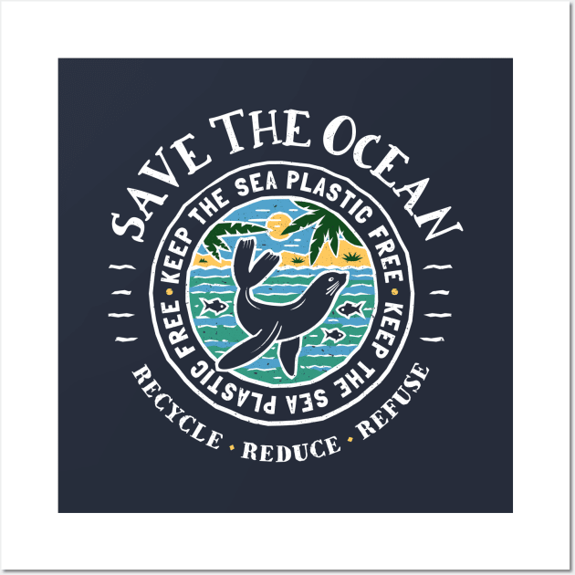 Save The Ocean Sea lion - Keep The Sea Plastic Free - Beach Scene. Wall Art by bangtees